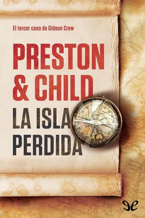 [Gideon Crew 03] • La Isla Perdida